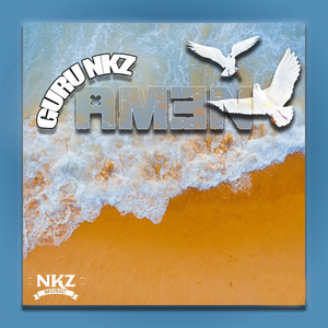 Amen by Guru Nkz
