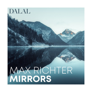 Richter: Mirrors by Dalal
