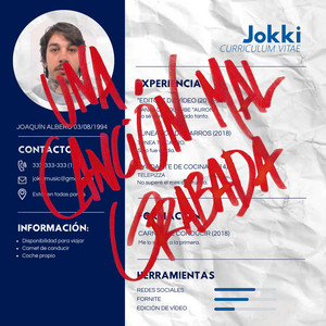 Una canción mal grabada by Jokki
