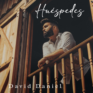 Huéspedes by DAVID DANIEL