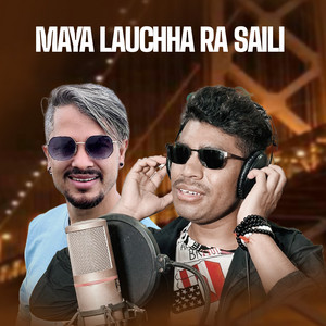 Rishi Khadka & Jeevan Bc - Maya Lauchha Ra Saili