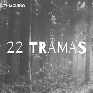22 TRAMAS - Instrumental by THIAGUIÑO