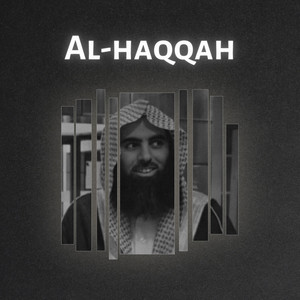 Surah Al-Haqqah (Al-Luhaidan) by Tranquil Quran