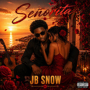 Senorita by Jb Snow