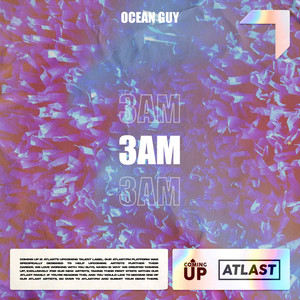 3AM by OCEAN GUY