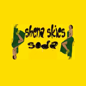 Shena Skies - Soda