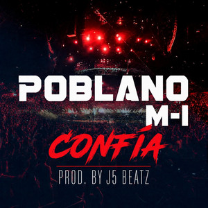 CONFÍA - Siervo Pequeño by J5 Beatz, Poblano M-l