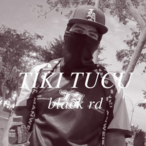 TIKI TUCA by BLACK RD