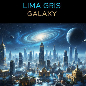 Lima Gris Galaxy by GERALD AM