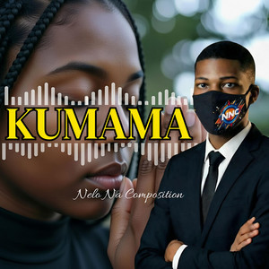 Nelo Na Composition - Kumama