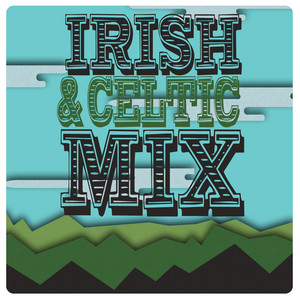 Irish and Celtic Mix album