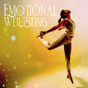 Emotional Well-Being: Peaceful Music for Mental Stabilization album