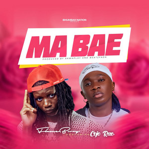 Ma Bae by FlameBwoy Music
