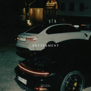 Reveal - Betterment