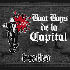Boot Boys de la Capital by Bardeo
