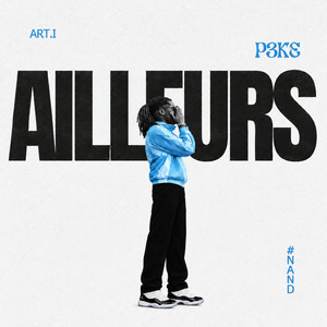 AILLEURS by P3KE