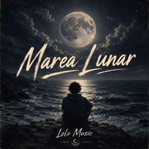 Marea Lunar by Lolo Music