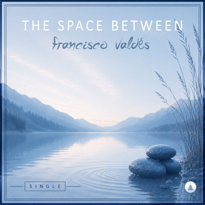 The Space Between by Francisco Valdés