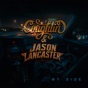 MY SIDE by Coughlin, Jason Lancaster