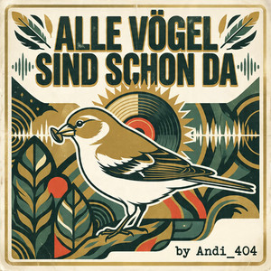 Alle Vögel sind schon da - Banger Mix by andi_404