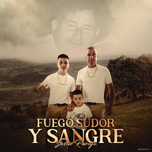 Josue Rarujo - Fuego Sudor y Sangre