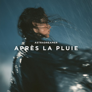 Après la pluie by Astradreamer