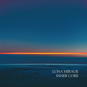 Inner Core by Luna Mirage