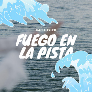 Fuego en la pista by Kaell Tyler