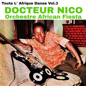 Docteur Nico & The African Jazz Orchestra - Album by Docteur Nico