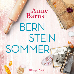 Bernsteinsommer (Ungekürzt)
