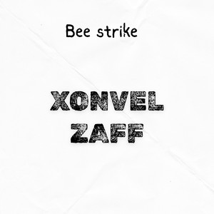 Xonvel Zaff by Bee strike