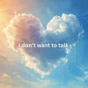 I Don't Want to Talk by John Lambert