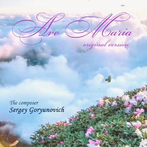 Sergey Goryunovich — Ave Maria