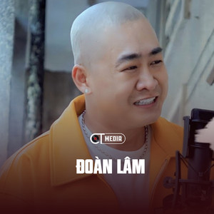 Đoàn Lâm & CT - Trưởng Thành Không Vui