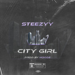 City Girl by Steezyy