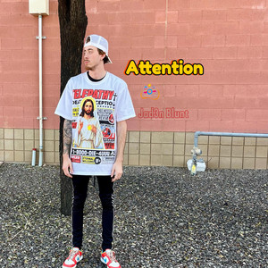Attention by Jad3n Blunt
