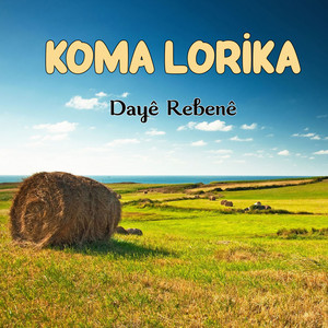 Koma Lorika - Segavi Leyizık
