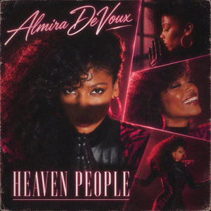 Heaven People - Back Where You Belong Remix by Jukebox Saints, Almira DeVoux