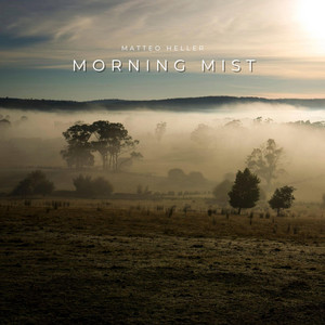 Morning Mist by Matteo Heller