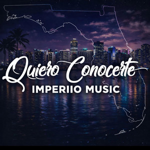 “Quiero Conocerte” by Imperiio music