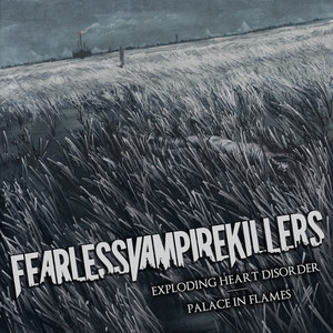 Exploding Heart Disorder - Demo by Fearless Vampire Killers