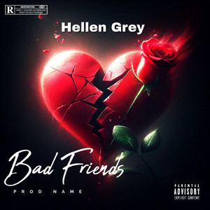 Bad Friends by Hellen Grey