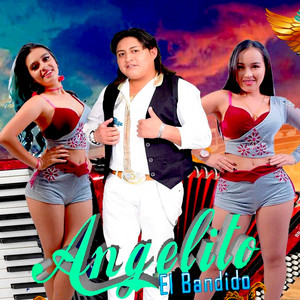 Angelito el Bandido - Madrecita