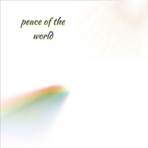 Peace of the World by Uncle Nonstop