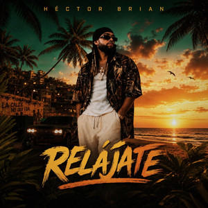 Relajate by Hector Brian