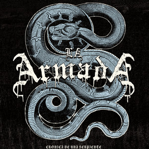Crónica de una Serpiente by La Armada, Yasser Tejeda, Jonathan 
