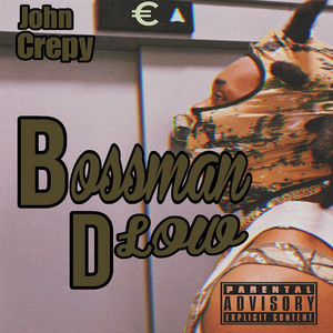 Bossman Dlow