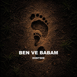 Ben Ve Babam by Dontsee