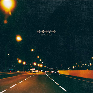 Drive by Alivan Blu
