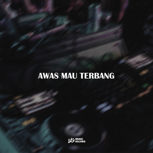 AWAS MAU TERBANG by RISKY TARIGAN